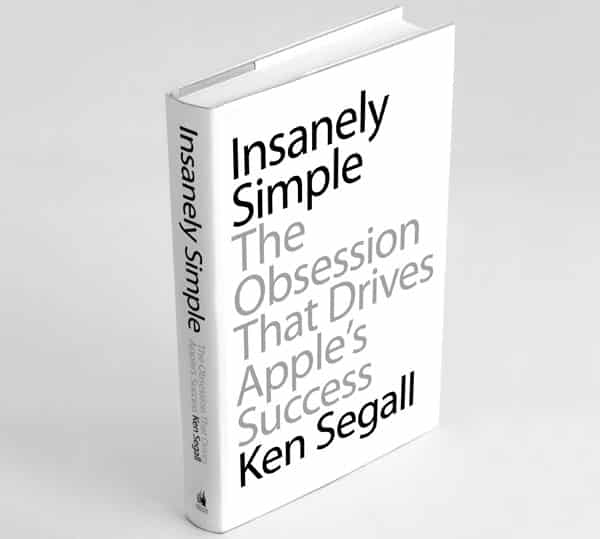 Ken Segall Insanely Simple