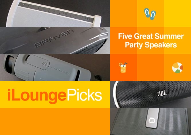 iLounge Picks: Five Great Summer Party Speakers