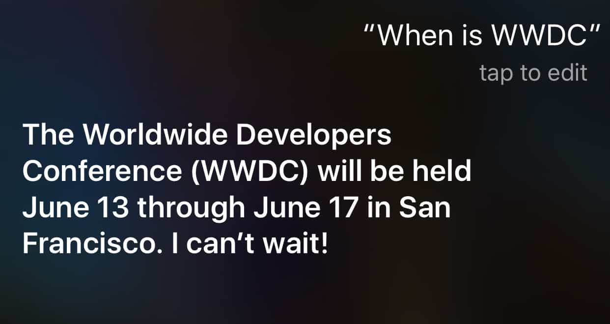 Siri announces WWDC to be held June 13-17