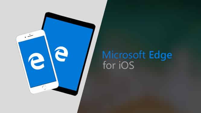 Microsoft rolls out iPad support with Edge iOS app update