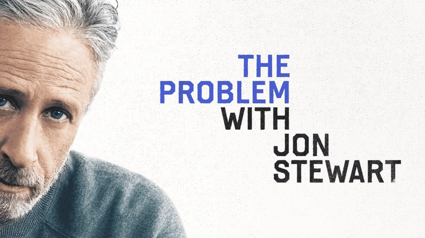 The Problem with Jon Stewart