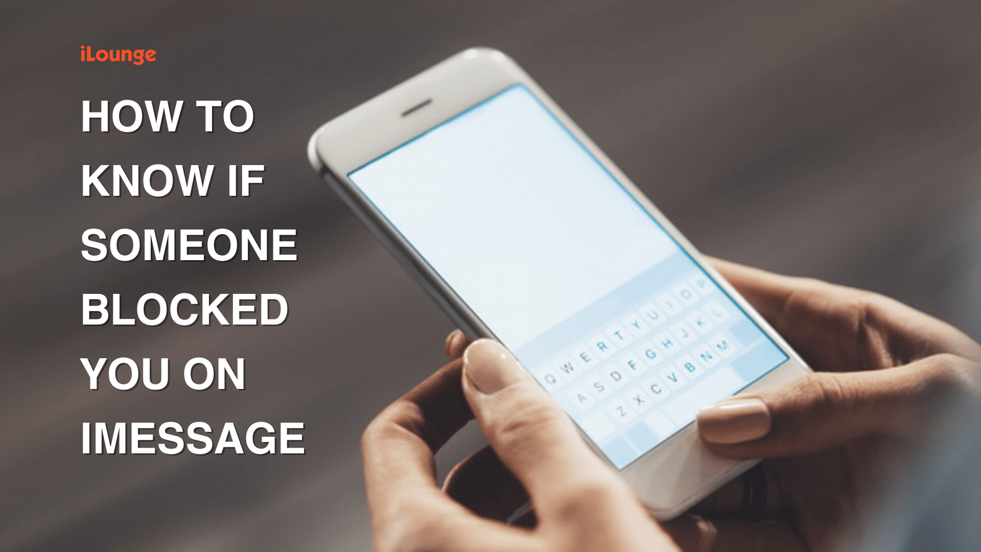 How To Know If Someone Blocked You On iMessage