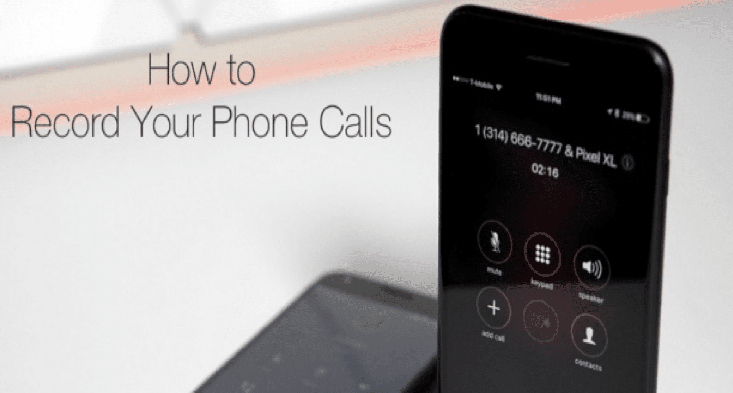 How to Record A Call on Android & iOS?