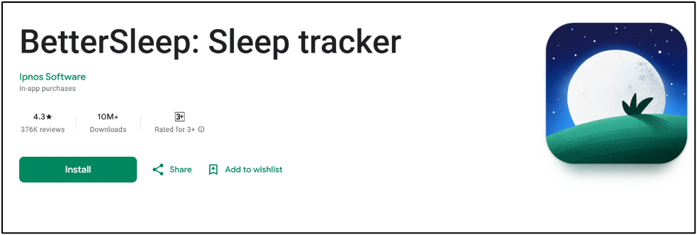 BetterSleep app on Play Store.