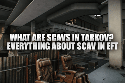 What Are Scavs in Tarkov? Everything to Know About Scav in EFT