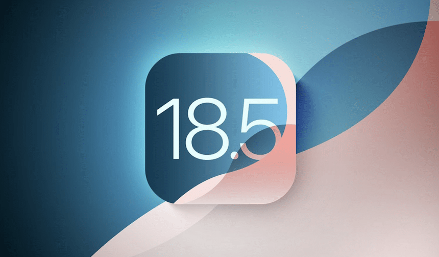 iOS 18.5