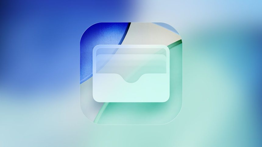 New Features Added to Wallet App from iOS 26