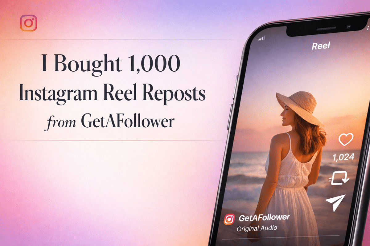 Image 1 of I Bought 1,000 Instagram Reel Reposts from GetAFollower