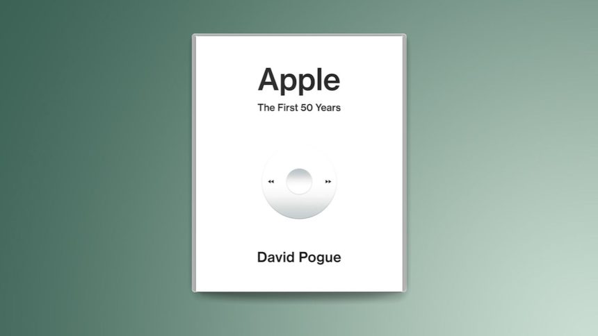 David Pogue Publishes New Book ‘Apple: The First 50 Years’